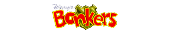 Disney's Bonkers Disney's Bonkers