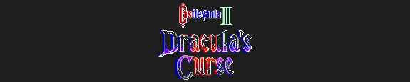 Castlevania III: Dracula's Curse Castlevania III: Dracula's Curse