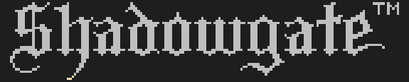 Shadowgate Shadowgate