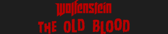 Wolfenstein: The Old Blood