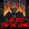 DOOM II: No Rest for the Living