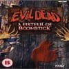 Evil Dead: A Fistful of Boomstick