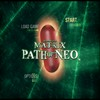 The Matrix: Path of Neo